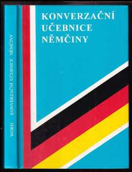 Konverzační učebnice němčiny - Marta Cieslarová, Bronislav Lipus (1996, Word) - ID: 530480