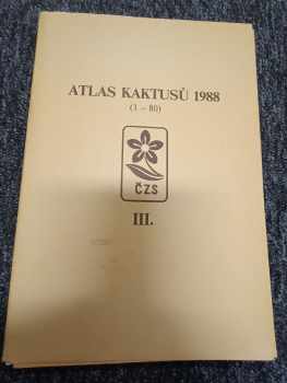 Pavel Pavlíček: KONVOLUT ATLAS KAKTUSŮ 1986 I.  - 2014 XXIX. ročník CHYBÍ ROČNÍKY XX. a XXI.