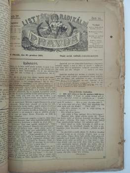 KONVOLUT: Právo. Sociálně-radikální listy, NEKOMPLETNÍ ROČNÍK I, Číslo 9 - 19 + Právo. Sociálně-radikální listy, NEKOMPLETNÍ ROČNÍK II, Číslo 1, 2, 10 + Pravda, ROČNÍK IV., Číslo 14 + Pravda, ROČNÍK V. ,Číslo 1, 10 + XX. Věk, NEKOMPLETNÍ ROČNÍK I. , politický list prostonárodní, Čísla 1-4, 6-9, 11-15, 17, 18 + XX. Věk, ROČNÍK II., politický list prostonárodní, Číslo 1 + Pochodeň, ROČNÍK I.,  Číslo 9 + Dvacátýpátý 1. máj 1914