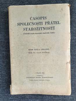 Josef Pekař: KONVOLUT ROČNÍKŮ 1905 - 1950 Český časopis historický + Časopis společnosti přátel starožitností