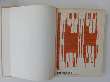 Jiří Bárta: Konvolut ročníků magazínu DOMOV - bytová kultura a technika v domácnosti 1966 + 1967 + 1968 + 1972 + 1973 + 1978 + 1980 + 1981
