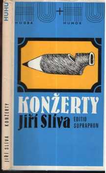 Jiří Slíva: Konžerty