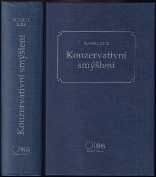 Russell Kirk: Konzervativní smýšlení