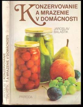 Konzervovanie a mrazenie v domácnonosti