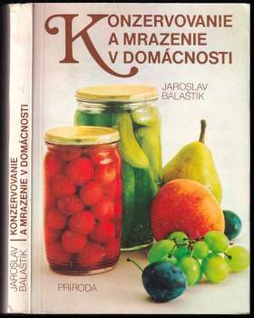 Konzervovanie a mrazenie v domácnosti