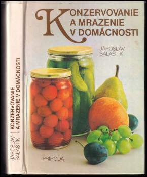 Konzervovanie a mrazenie v domácnosti