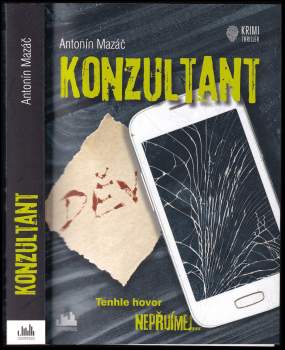 Konzultant : tenhle hovor nepřijímej