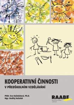 Kooperativní činnosti v předškolním vzdělávání