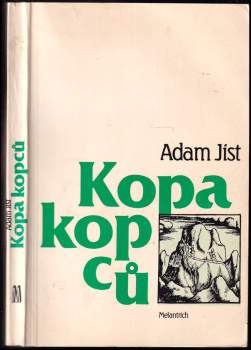 Adam Jist: Kopa kopců