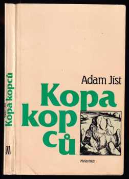 Adam Jist: Kopa kopců