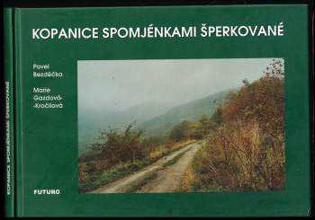 Kopanice spomjénkami šperkované