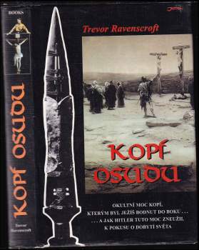 Trevor Ravenscroft: Kopí osudu