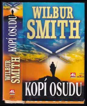 Wilbur A Smith: Kopí osudu