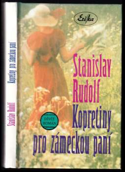 Kopretiny pro zámeckou paní : dívčí román