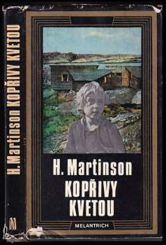 Harry Martinson: Kopřivy kvetou