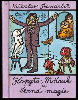 Miloslav Švandrlík: Kopyto, Mňouk a černá magie