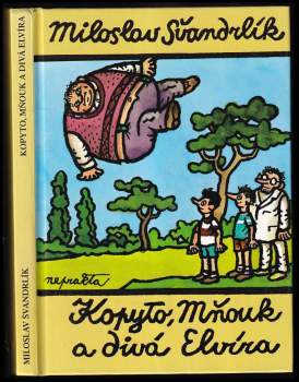 Kopyto, Mňouk a divá Elvíra