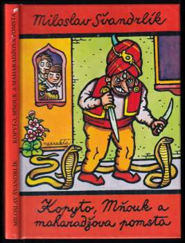 Miloslav Švandrlík: Kopyto, Mňouk a maharadžova pomsta