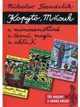 Neuvěřitelné příhody žáků Kopyta a Mňouka