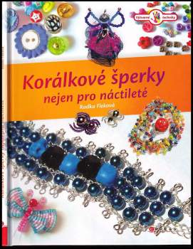 Korálkové šperky nejen pro náctileté