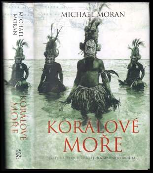 Michael Moran: Korálové moře