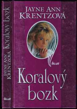 Koralový bozk : Zv. 1