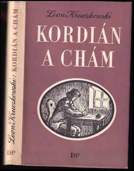 Leon Kruczkowski: Kordián a chám