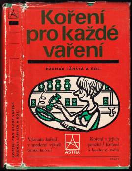 Koření pro každé vaření - Dagmar Lánská (1979, Práce) - ID: 784417