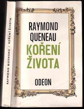 Koření života - Raymond Queneau (1972, Odeon) - ID: 709783
