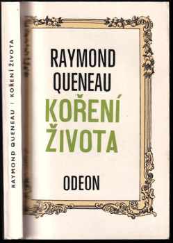 Koření života - Raymond Queneau (1972, Odeon) - ID: 714639
