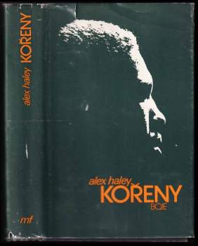 Alex Haley: Kořeny