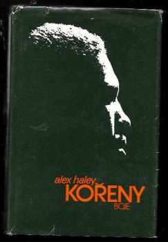 Alex Haley: Kořeny