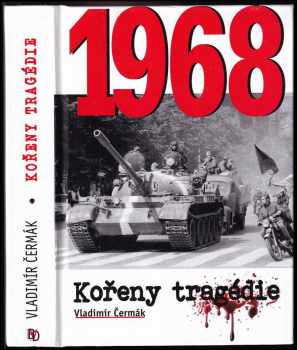 1968 - Kořeny tragédie