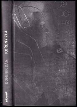 Dominik Dán: Kořeny zla