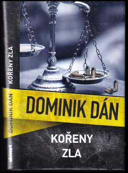 Dominik Dán: Kořeny zla