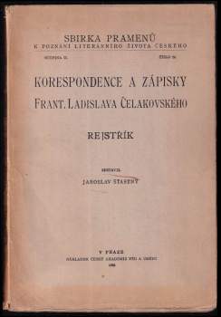 František Ladislav Čelakovský: Korespondence a zápisky Frant. Ladislava Čelakovského