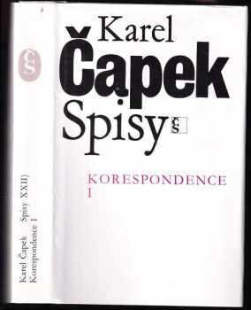 Korespondence I : [D.] 1 - Karel Čapek (1993, Český spisovatel) - ID: 981113