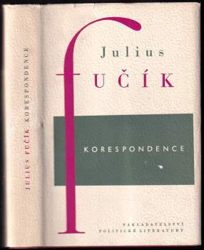 Julius Fučík: Korespondence