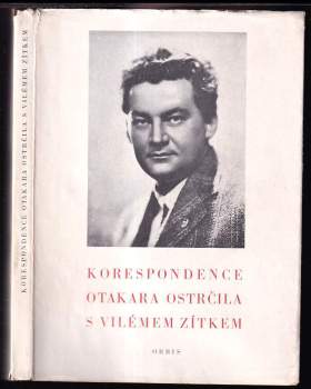 Korespondence Otakara Ostrčila s Vilémem Zítkem