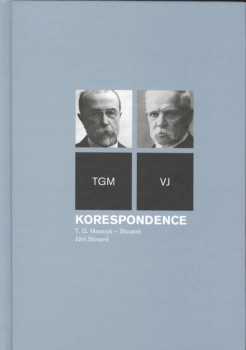 Korespondence - T.G. Masaryk - Jižní Slované