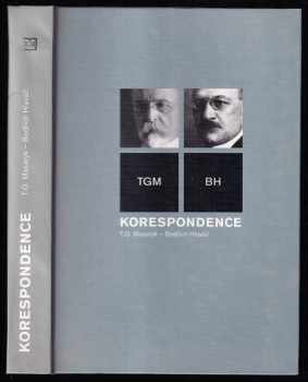 Korespondence T.G. Masaryk - Bedřich Hlaváč