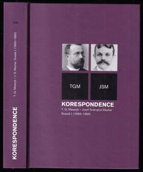 Korespondence T.G. Masaryk - Josef Svatopluk Machar