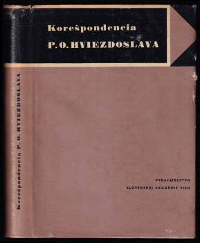 Korešpondencia P.O. Hviezdoslava so Svetozárom Hurbanom Vajanským a Jozefom Škultétym