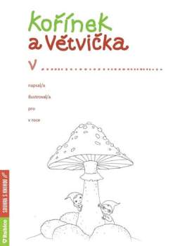 Kořínek a větvička v