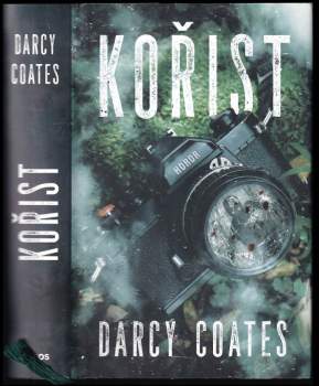 Darcy Coates: Kořist