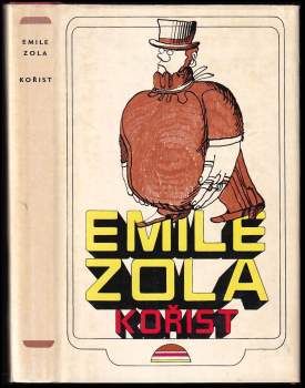 Émile Zola: Kořist