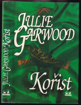Julie Garwood: Kořist
