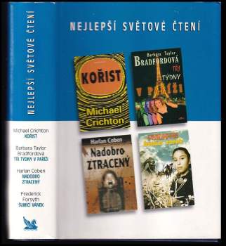 Michael Crichton: Nejlepší světové čtení : Kořist + Tři týdny v Paříži + Nadobro ztracený + Šumící vánek
