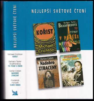 Nejlepší světové čtení : Kořist + Tři týdny v Paříži + Nadobro ztracený + Šumící vánek