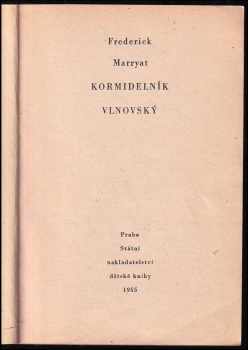 Frederick Marryat: Kormidelník Vlnovský